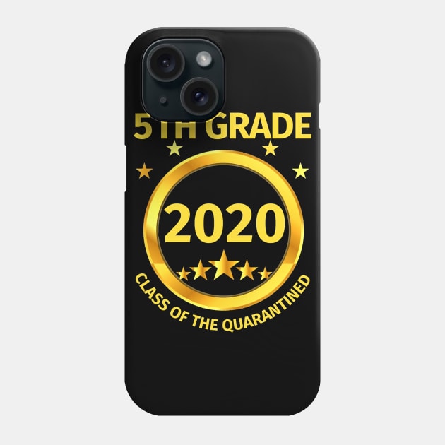 5th Grade 2020 Class Of The Quarantined Phone Case by juliawaltershaxw205