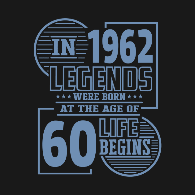 Funny sayings 60 years legend 60th birthday by HBfunshirts