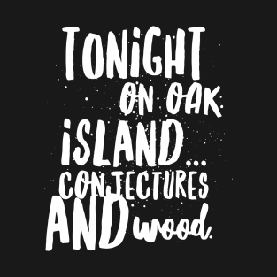 The Oak Island Mystery T-Shirt