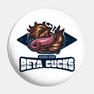 Beta Cucks Pin