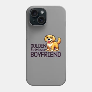 My Boyfriend, Golden Retriever Boyfriend Phone Case