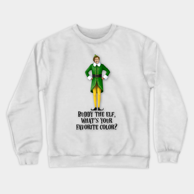 buddy the elf sweatshirt