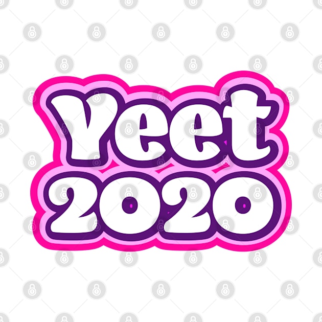 Yeet 2020 - Retro Pink by Jitterfly