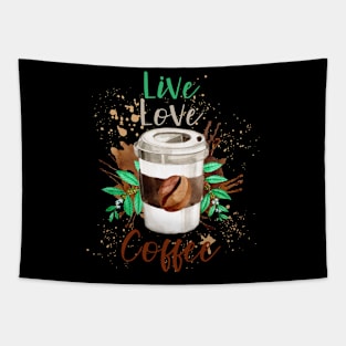 Live Love Coffee- Funny Coffee Quote, Coffee Tapestry