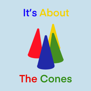 Cones of Dunshire T-Shirt