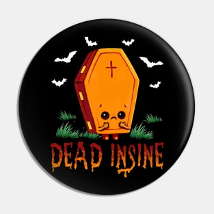 Dead Insine Funny Halloween Pin