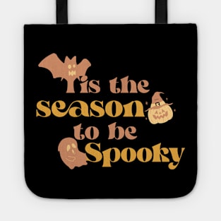 Tis the season to be spooky Tote