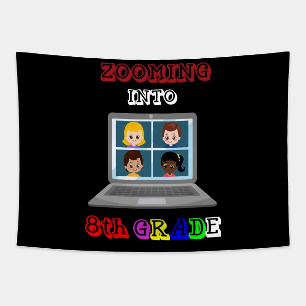 Zooming Into 8th grade - Back to School Tapestry by BB Funny Store