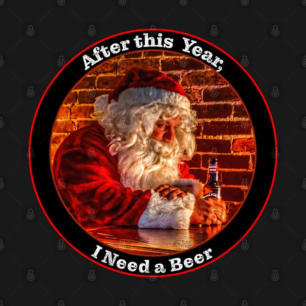 After this Year, Santa needs a Beer by SteveKight