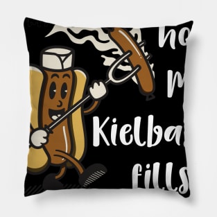 You'll Love How My Kielbasa Fills your Bun Pillow