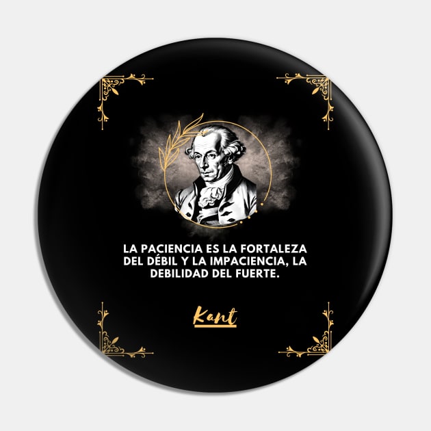 Kant: The wisdom of patience Pin by CachoGlorious