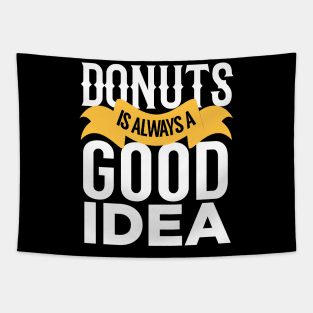 Donut is a good idea Tapestry