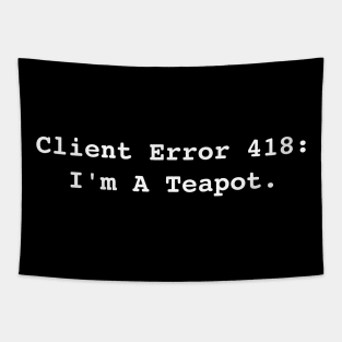 Error 418: I'm a Teapot Tapestry