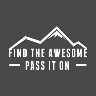 Find the Awesome Mountain T-Shirt