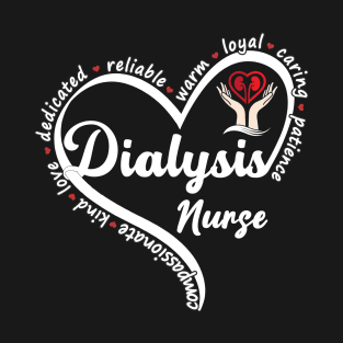 Dialysis Nurse Kidney Renal Heart T-Shirt