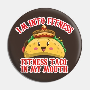 Fitness Taco Pin