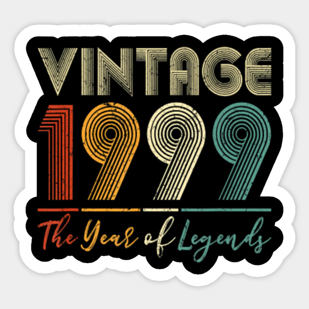 Vintage 1999 21st Birthday Gift Ideas Men Women Him Her T Shirt Vintage 1999 21st Birthday Gift Ideas M Sticker Teepublic