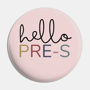 HELLO PRE-SCHOOL Pin