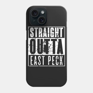 Straight Outta East Peck  (White Shattered) Phone Case