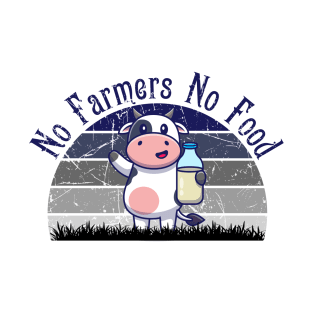 No farmers No food no funny T-Shirt