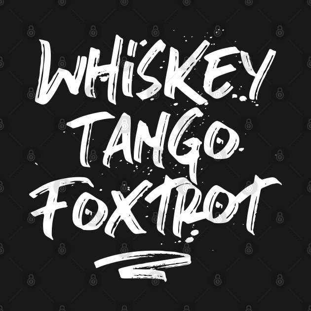 Whiskey Tango Foxtrot by VFR Zone