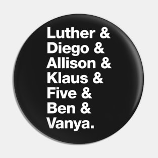 The Umbrella Academy Character Names - White Pin