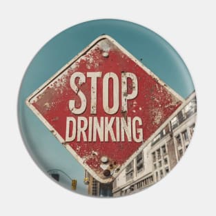 stop drinking Pin