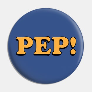 Pep! Pin