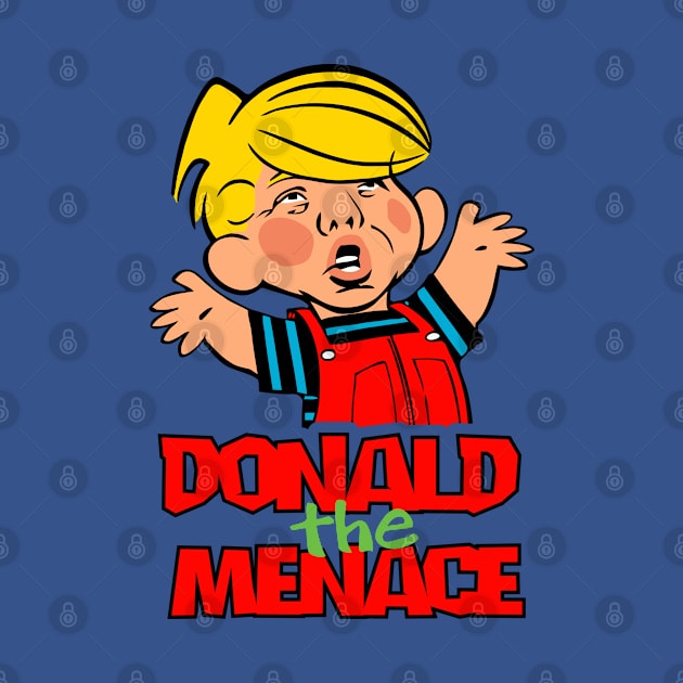 Donald the Menace by Tranquil Trove