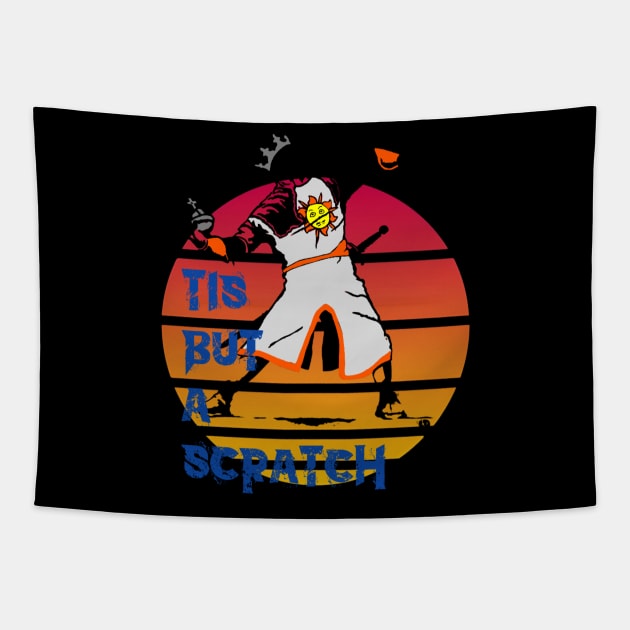 Tis but a scratch T-shirt Tapestry by Kutu beras 