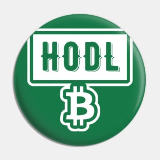 HODL Bitcoin BTC Pin