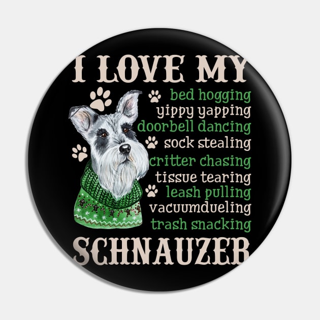I Love My Schnauzer Pin by danielsho90