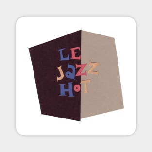 Le Jazz Hot Magnet