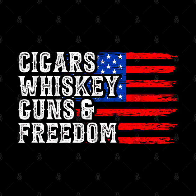 Cigars whiskey guns and freedom by StarMa