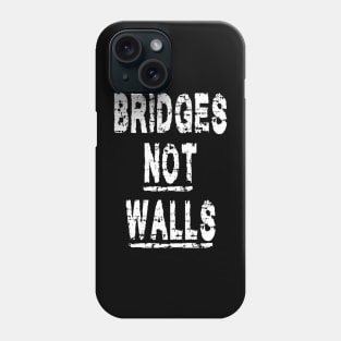 Bridges not Walls Demonstration Demo Social Distancing Phone Case