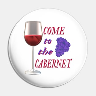 Come to the Cabernet.  Glass of Cabernet Sauvignon Red Wine with Purple Black Grapes. (White Background) Pin