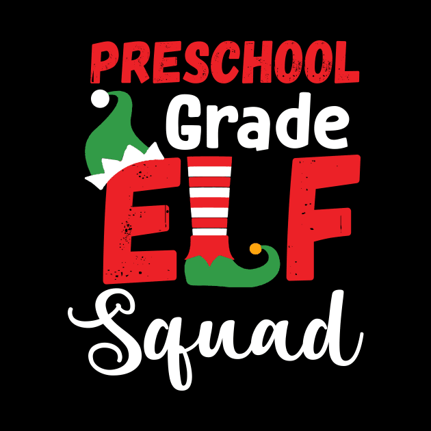 Cute Preschool Grade Elf Squad Teacher Christmas by Dunnhlpp