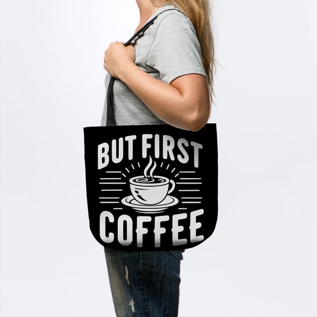 But First Coffee by Frank Ring
