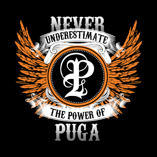 Puga Name Shirt Never Underestimate The Power Of Puga by Nikkyta