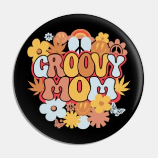 Groovy Mom Shirt, Retro Hippie Mom Pin