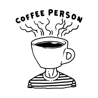 Coffee Person T-Shirt