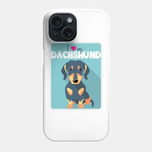 I love my Dachshund - blue! Especially for Doxie owners! Phone Case