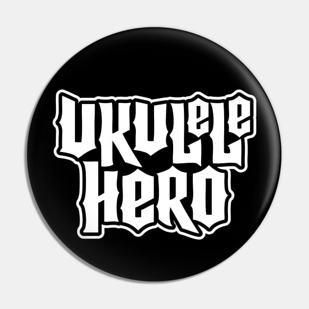 Ukulele Hero Pin by Chrivart