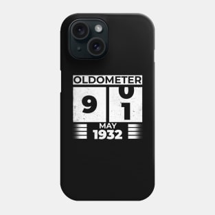 Oldometer 91 Years Old Born In May 1932 Phone Case