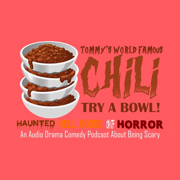 Tommy's World Famous Chili by hauntedgriffin