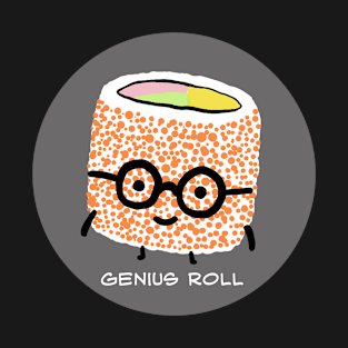 Cute Sushi | Genius Roll T-Shirt