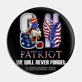 Patriot day gift Pin