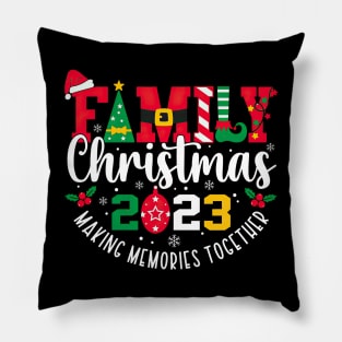 Family Christmas 2023 Making Memories Together Pillow