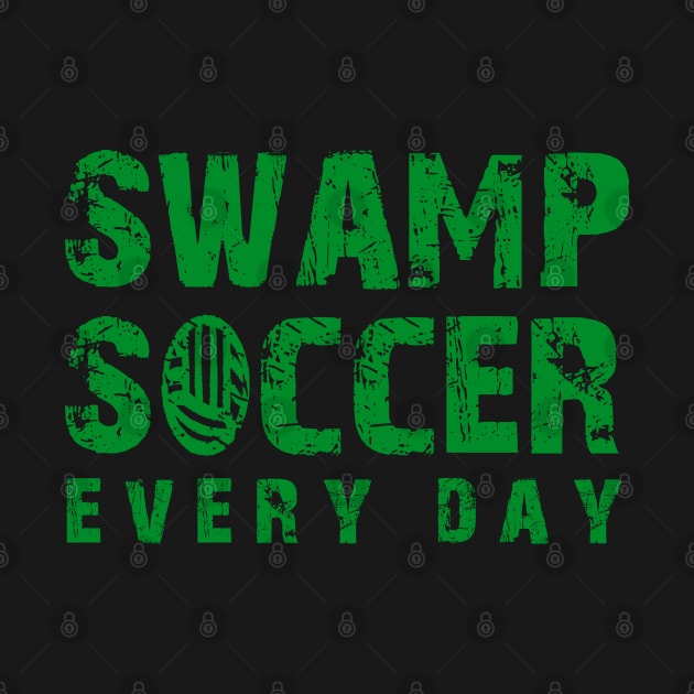 Swamp soccer everyday by Mr Youpla