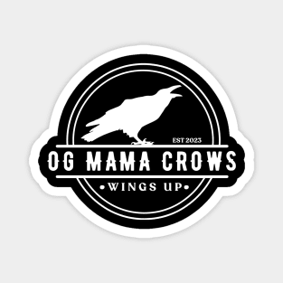 PG OG Mama Crows Magnet